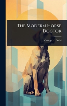 Hardcover The Modern Horse Doctor Book
