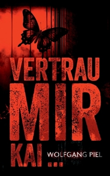 Paperback Vertrau mir, Kai ... [German] Book