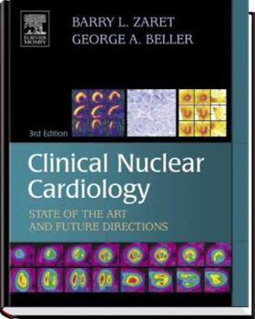 Hardcover Clinical Nuclear Cardiology: State of the Art and Future Directions Book