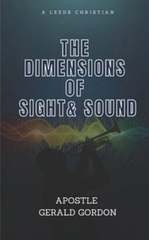 Paperback The Dimensions of Sight and Sound Book