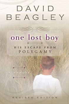 Paperback One Lost Boy: His Escape from Polygamy Book