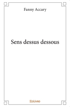 Paperback Sens dessus dessous [French] Book