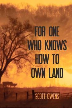 Paperback For One Who Knows How to Own Land Book