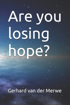 Paperback Are you losing hope? Book