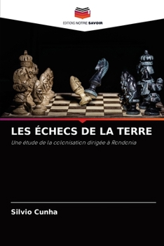 Paperback Les Échecs de la Terre [French] Book
