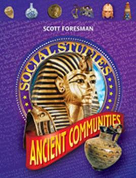 Paperback Social Studies 2005 Pupil Edition Supplement Grade 3: Ancient Communities Book