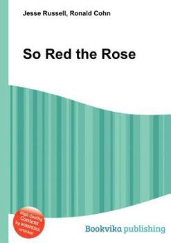 Paperback So Red the Rose Book