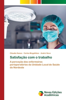Paperback Satisfação com o trabalho [Portuguese] Book