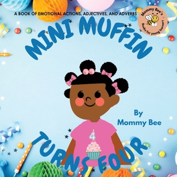 Paperback Mini Muffin Turns Four Book