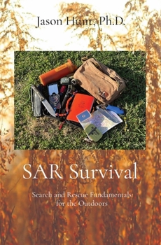 Paperback SAR Survival: Search and Rescue Fundamentals for the Outdoors Book