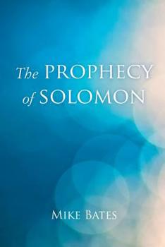 Paperback The Prophecy of Solomon Book