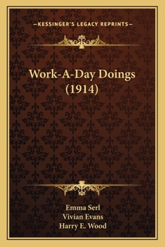 Paperback Work-A-Day Doings (1914) Book