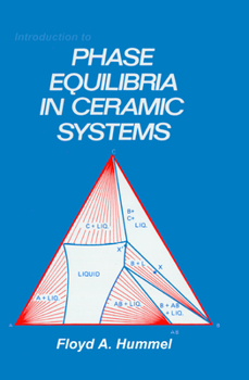 Paperback Introduction to Phase Equilibria in Ceramic Systems Book