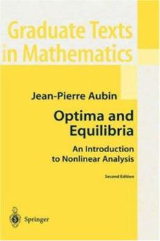 Hardcover Optima and Equilibria: An Introduction to Nonlinear Analysis Book
