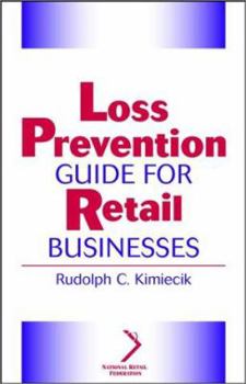 Hardcover Loss Prevention Guide for Retail Businesses Book