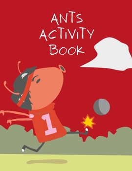 Paperback Ants activity book: Brain Activities and Coloring book for Brain Health with Fun and Relaxing Book
