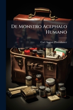 Paperback De Monstro Acephalo Humano [Latin] Book