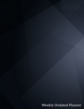 Weekly Undated Planner: 2 Year Weekly No Date Planner With To Do List And Habit Tracker, 2020 2021 ,size 8.5 X 11"