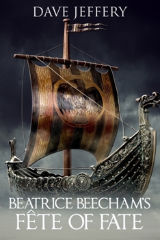 Beatrice Beecham's Fete of Fate