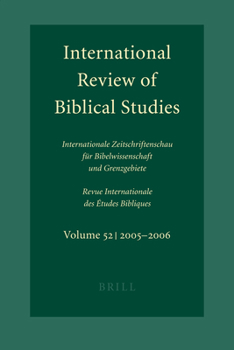 Paperback International Review of Biblical Studies, Volume 52 (2005-2006) Book