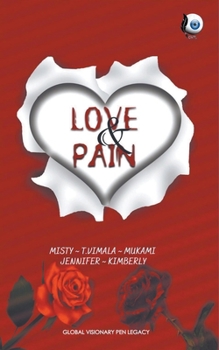 Paperback Love & Pain Book