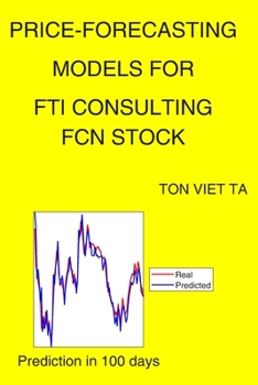 Paperback Price-Forecasting Models for Fti Consulting FCN Stock Book