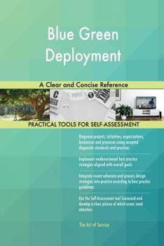 Paperback Blue Green Deployment A Clear and Concise Reference Book