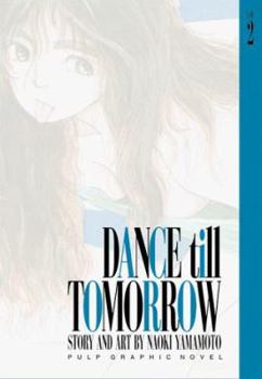 Dance Till Tomorrow, Vol. 2 - Book #2 of the Dance Till Tomorrow