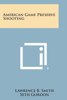 Paperback American Game Preserve Shooting Book
