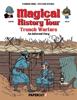 Hardcover Magical History Tour Vol. 16: Trench Warfare - An Infernal Fury Book