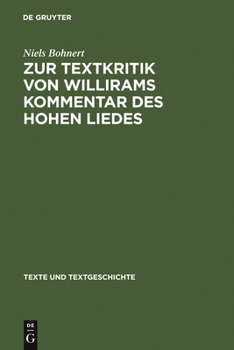 Hardcover Zur Textkritik Von Willirams Kommentar Des Hohen Liedes: Mit Besonderer Berücksichtigung Der Autorvarianten [German] Book