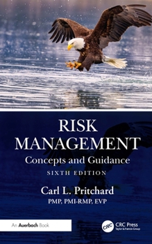 Hardcover Risk Management: Concepts and Guidance Book