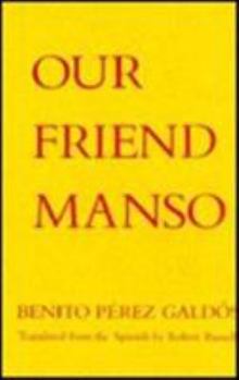 Hardcover Our Friend Manso Book