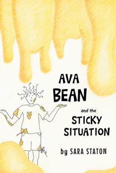 Paperback Ava Bean and the Sticky Situation Book