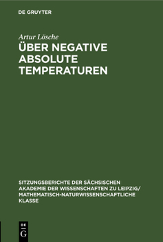 Hardcover Über Negative Absolute Temperaturen: Eine Einführung [German] Book