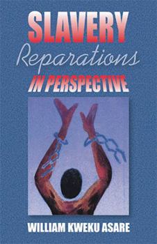 Paperback Slavery Reparations in Perspective Book