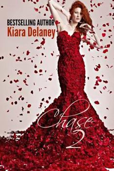 Chase 2 - Book #2 of the Chase Saga