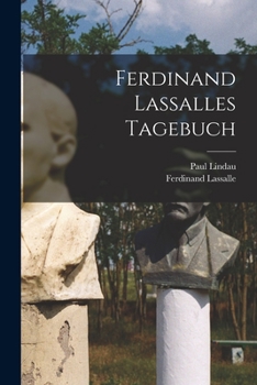 Paperback Ferdinand Lassalles Tagebuch [German] Book