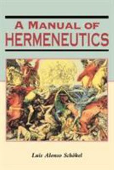 Paperback A Manual of Hermeneutics Book