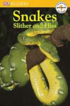 Paperback Snakes Slither and Hiss Book