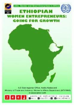 Paperback Ethiopian Women Entrepreneurs: Going for Growth Book