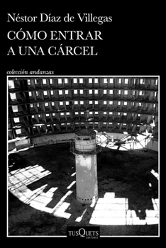 Paperback Cómo Entrar a Una Cárcel / Like Walking Into Prison [Spanish] Book