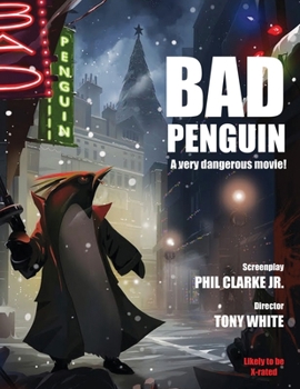 Paperback Bad Penguin: A very dangerous movie! Book