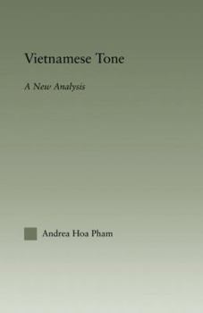 Paperback Vietnamese Tone: A New Analysis Book