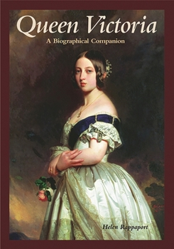 Hardcover Queen Victoria: A Biographical Companion Book