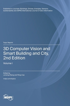 Hardcover 3D Computer Vision and Smart Building and City, 2nd Edition: Volume I Book