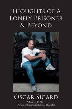 Paperback Thoughts of A Lonely Prisoner and Beyond Book