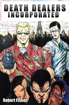 Death Dealers Incorporated