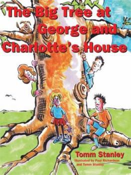 Paperback The Big Tree at George and Charlotte's House Book