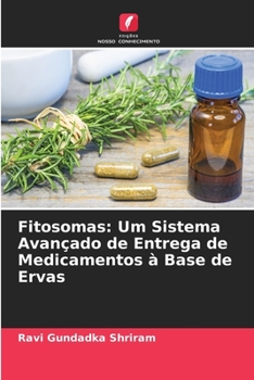 Paperback Fitosomas: Um Sistema Avançado de Entrega de Medicamentos à Base de Ervas [Portuguese] Book